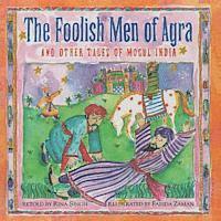 Rina Singh - The Foolish Men of Agra, Häftad. Tillgänglighet: Lägg i varukorg