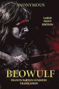 Francis Barton Gummere, Anonymous - Beowulf - Large Print Edition, Häftad. Tillgänglighet: Lägg i varukorg