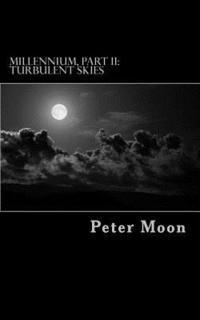 Peter Moon - Turbulent Skies, Häftad. Tillgänglighet: Lägg i varukorg