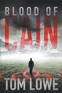 Tom Lowe - Blood of Cain, Häftad