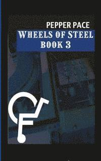 Andrea Watts - Wheels of Steel Book 3, Häftad. Tillgänglighet: Lägg i varukorg