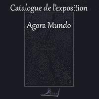 Florian Kirchner, Florian Kirchner - Agora Mundo, Häftad