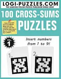 Andrzej Baran, Urszula Marciniak - 100 Cross-sums Puzzles, Häftad. Tillgänglighet: Lägg i varukorg