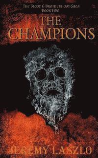 Jeremy Laszlo - The Champions, Häftad