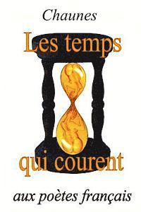 Chaunes - Les Temps Qui Courent, Häftad. Tillgänglighet: Lägg i varukorg