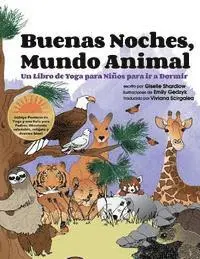 Buenas Noches, Mundo Animal: Un Libro de Yoga para Niños para ir a Dormir, Häftad. Tillgänglighet: Lägg i varukorg