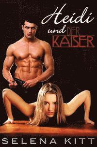 Heidi Und Der Kaiser
