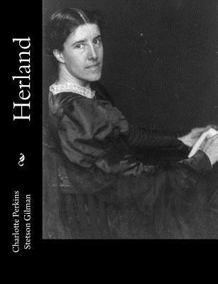 Charlotte Perkins Stetson Gilman - Herland, Häftad