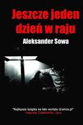 Jeszcze Jeden Dzien W Raju (Polish Edition)