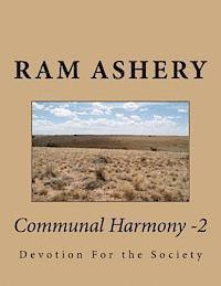 Communal Harmony -2: Devotion For the Society