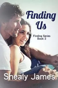 Shealy James - Finding Us, Häftad. Tillgänglighet: Lägg i varukorg