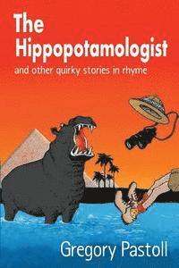 Gregory Pastoll - The Hippopotamologist, Häftad. Tillgänglighet: Lägg i varukorg