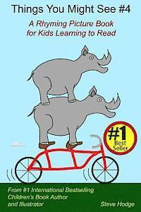 Steve Hodge - Things You Might See #4: A Rhyming Picture Book for Kids Learning to Read, Häftad. Tillgänglighet: Lägg i varukorg