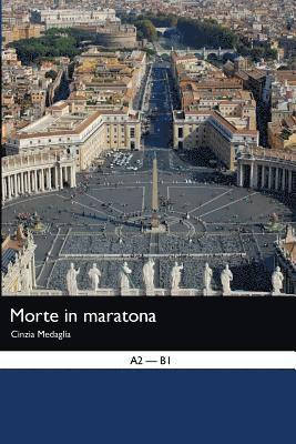 Cinzia Medaglia, Martin R. Seiffarth - Italian Easy Reader: Morte in Maratona, Häftad. Tillgänglighet: Lägg i varukorg