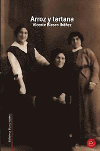 Vicente Blasco Ibanez - Arroz y tartana, Häftad. Tillgänglighet: Lägg i varukorg