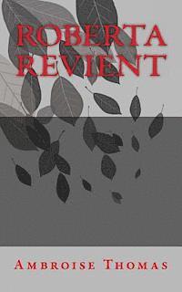 Ambroise Thomas - Roberta revient, Häftad
