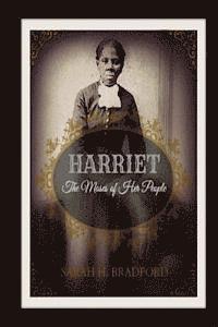 Sarah H. Bradford - Harriet: The Moses of Her People, Häftad