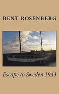 Escape to Sweden 1943
