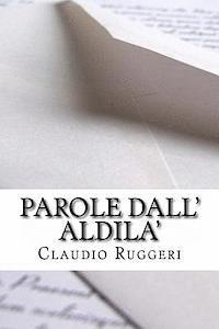 Claudio Ruggeri - Parole dall'Aldila', Häftad. Tillgänglighet: Lägg i varukorg