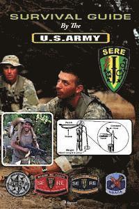 U. S. Army - Survival Guide: By The U.S. Army, Häftad. Tillgänglighet: Lägg i varukorg
