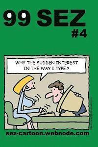 Mike Flanagan - 99 Sez #4: 99 great and funny cartoons about sex and relationships., Häftad. Tillgänglighet: Lägg i varukorg