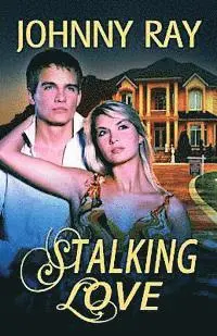 Johnny Ray - Stalking Love, Häftad. Tillgänglighet: Lägg i varukorg