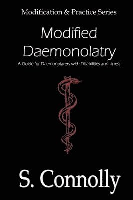 S Connolly - Modified Daemonolatry, Häftad