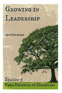 Carl Simmons - Growing in Leadership, Häftad. Tillgänglighet: Lägg i varukorg