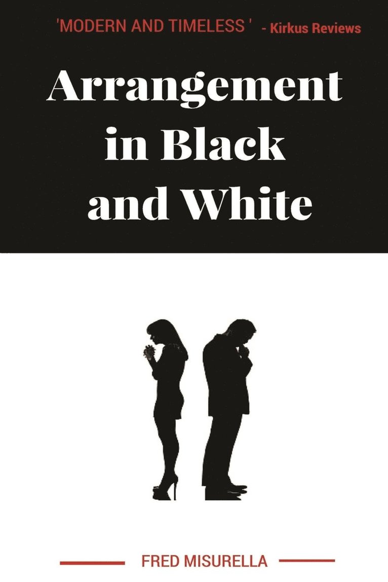 Fred Misurella - Arrangement in Black and White, Häftad. Tillgänglighet: Lägg i varukorg