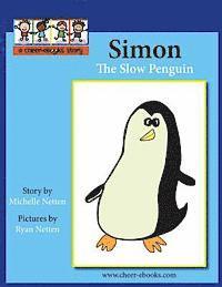 Michelle Netten - Simon the Slow Penguin, Häftad. Tillgänglighet: Lägg i varukorg