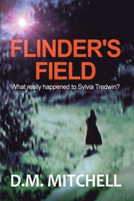 D. M. Mitchell - Flinder's Field, Häftad. Tillgänglighet: Lägg i varukorg