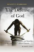 Heaven's Warriors: The Defense of God