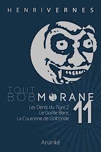 Les Editions Ananke - Tout Bob Morane/11, Häftad. Tillgänglighet: Lägg i varukorg