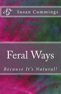 Feral Ways