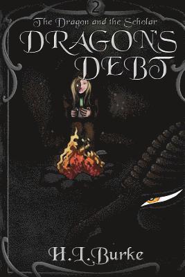 H. L. Burke - Dragon's Debt, Häftad. Tillgänglighet: Lägg i varukorg
