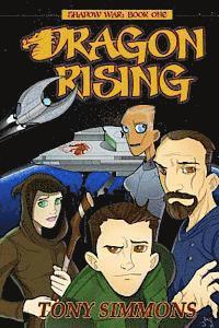 Tony Simmons - Dragon Rising: Book One of The Shadow War, Häftad. Tillgänglighet: Lägg i varukorg