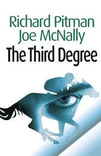 Richard Pitman, Joe McNally - The Third Degree, Häftad. Tillgänglighet: Lägg i varukorg