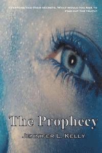 Jennifer Kelly - The Lucia Chronicles Book 1: The Prophecy, Häftad