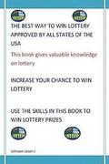 The Best Way To Win Lottery Approved By All States Of The USA