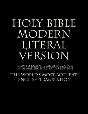 God, MLV Team 2021 - Holy Bible - Modern Literal Version, Häftad. Tillgänglighet: Lägg i varukorg
