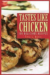 Tera L. Davis - Tastes Like Chicken, Häftad. Tillgänglighet: Lägg i varukorg