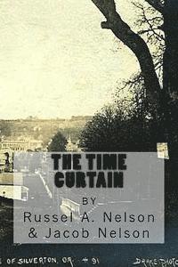 Jacob Nelson, Russel a. Nelson - The Time Curtain, Häftad. Tillgänglighet: Lägg i varukorg