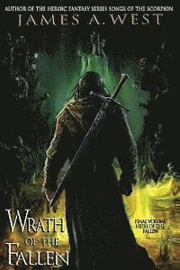 James a. West - Wrath of the Fallen, Häftad. Tillgänglighet: Lägg i varukorg