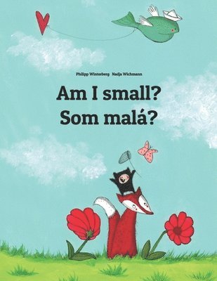 Am I small? Som mala?, Häftad. Tillgänglighet: Tillfälligt slut