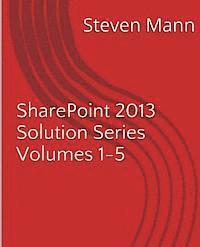 Steven Mann - SharePoint 2013 Solution Series Volumes 1-5, Häftad. Tillgänglighet: Lägg i varukorg