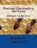 Sacred Geometry for Kids: Shapes in Nature