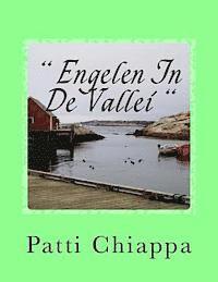 Patti Chiappa - " Engelen In De Vallei ", Häftad. Tillgänglighet: Lägg i varukorg