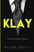Klay: A Rosen Brother's Novel