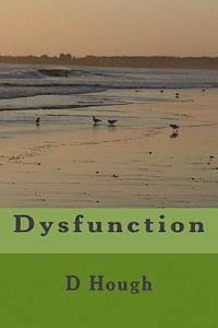 D. Hough - Dysfunction, Häftad