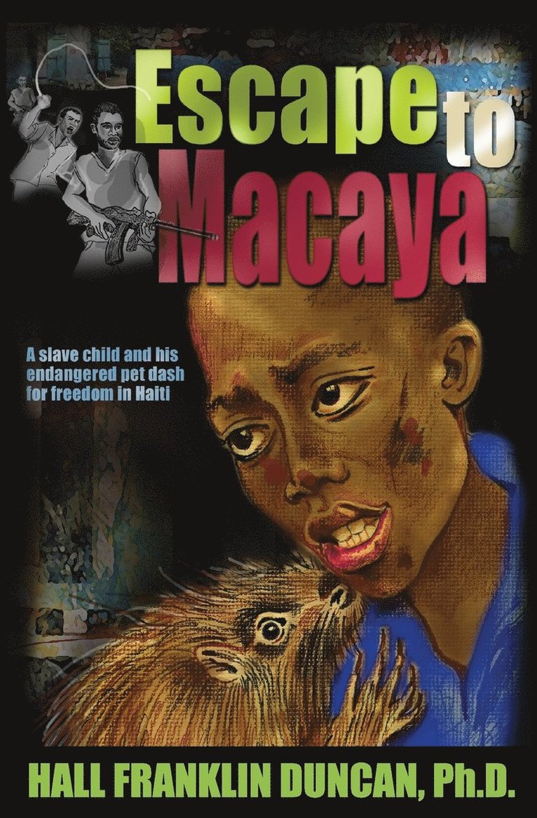 Victor Driver Sr, Hall Franklin Duncan - Escape to Macaya, Häftad. Tillgänglighet: Lägg i varukorg